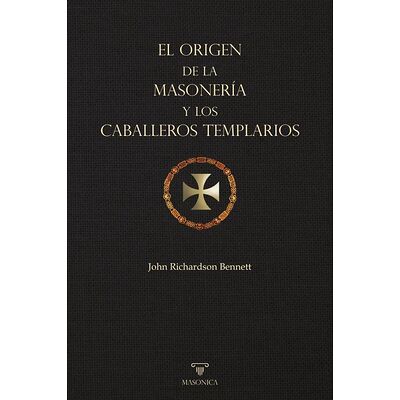 El origen de la masonería y...