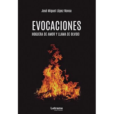 Evocaciones. Hoguera de...