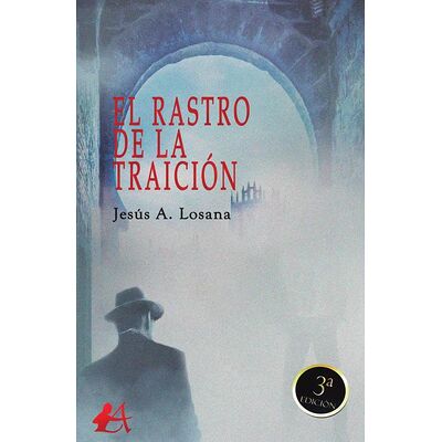 El rastro de la traición