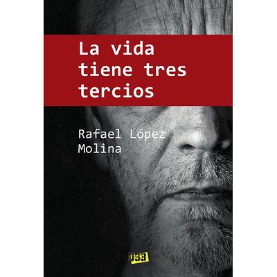 Vida tiene tres tercios, La