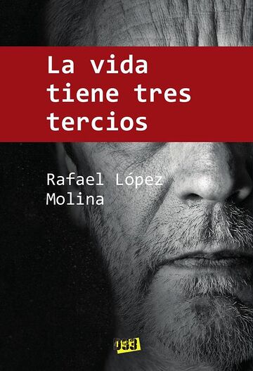 Vida tiene tres tercios, La