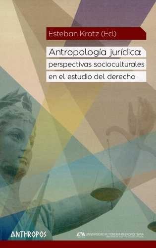 Antropología jurídica:...