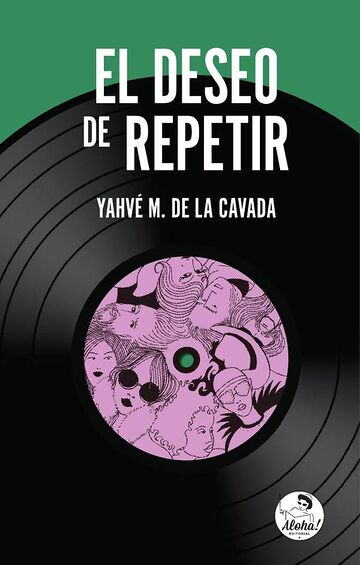 El deseo de repetir