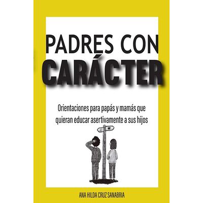 Padres con carácter