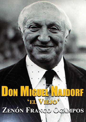 Don Miguel Najdorf,