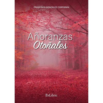 Añoranzas Otoñales
