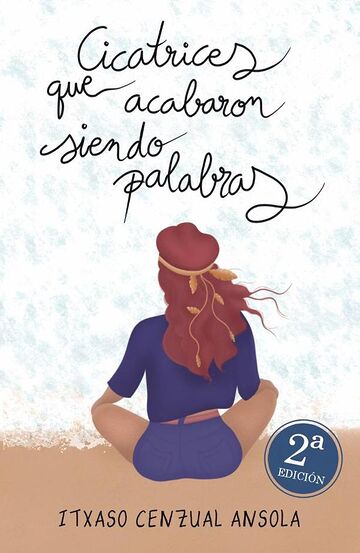 Cicatrices que acabaron...