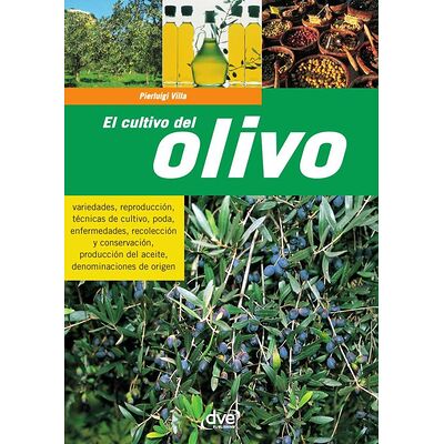 El cultivo del olivo