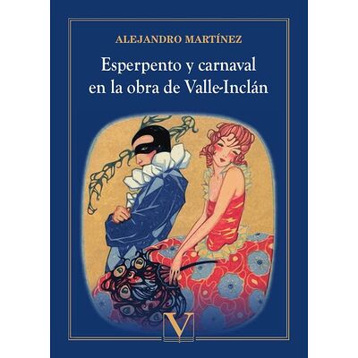 Esperpento y carnaval en la...