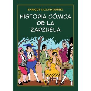 Historia cómica de la zarzuela