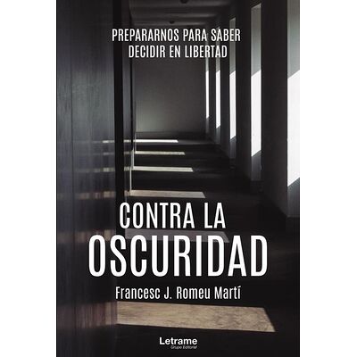 Contra la oscuridad