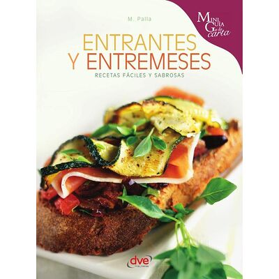 Entrantes y entremeses