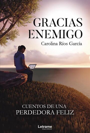 Gracias enemigo. Cuentos de...