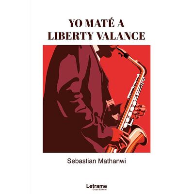 Yo maté a Liberty Valance