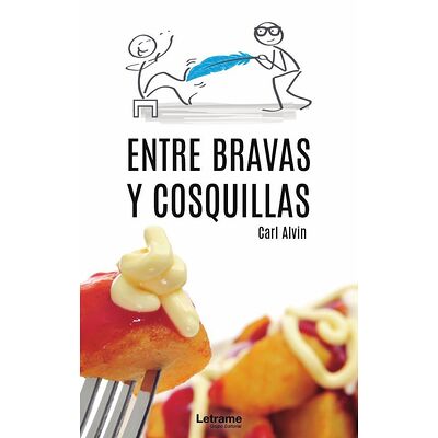 Entre bravas y cosquillas