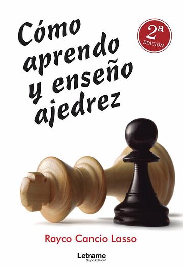 Cómo aprendo y enseño ajedrez