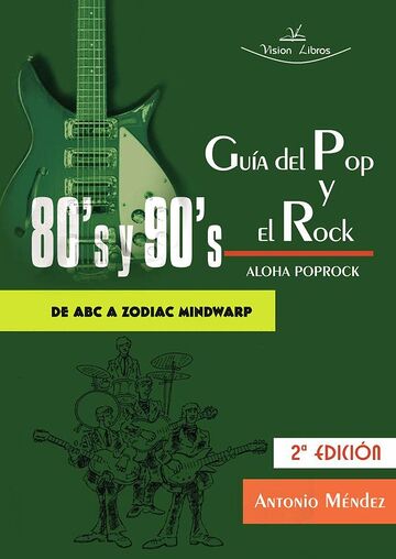 Guía del Pop y el Rock 80 y...