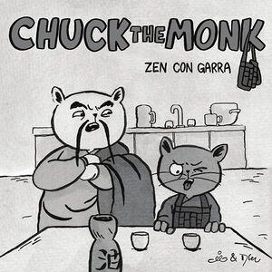Chuck the monk - Zen con garra