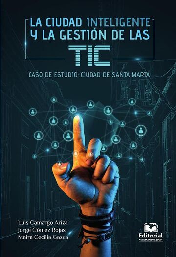 La ciudad inteligente y la...
