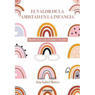 El valor de la amistad en...