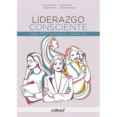 Liderazgo consciente para...