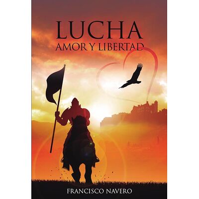 Lucha, Amor y Libertad