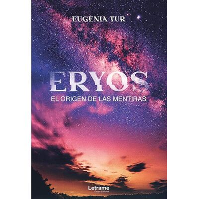 Eryos. El origen de las...