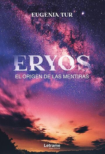 Eryos. El origen de las...