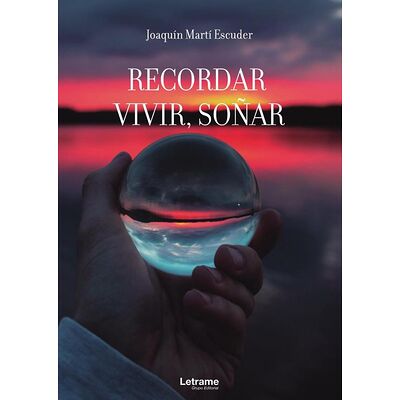 Recordar, vivir, soñar