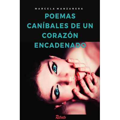 Poemas Caníbales de un...