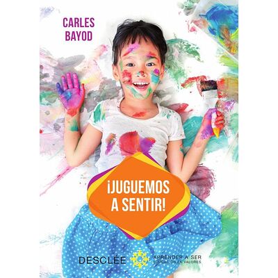 ¡Juguemos a sentir! Una...