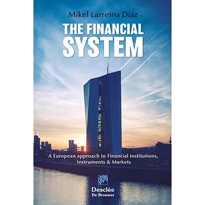 The Financial System. A...