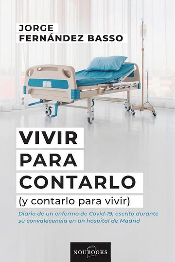 Vivir para contarlo.