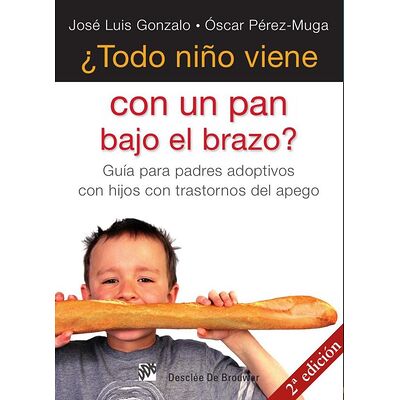 ¿Todo niño viene con un pan...