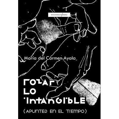 Rozar lo intangible...