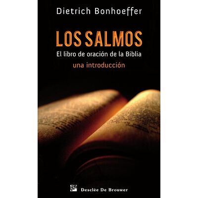 Los Salmos. El libro de...