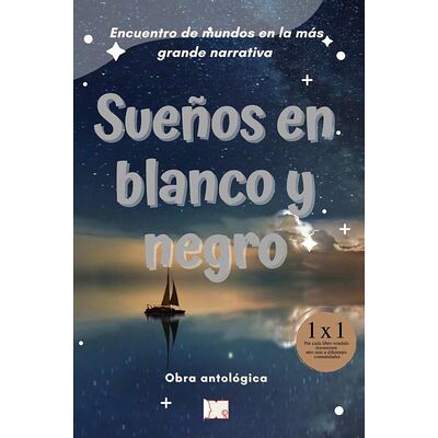 Sueños en blanco y negro