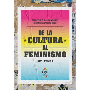 De la cultura al feminismo...