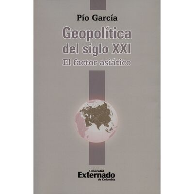 Geopolítica del siglo XXI....