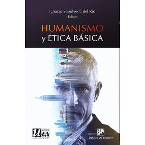 Humanismo y ética básica
