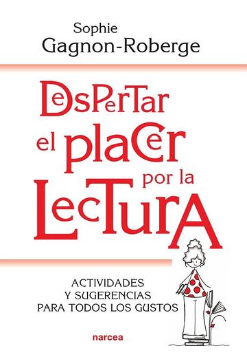 Despertar el placer por la...