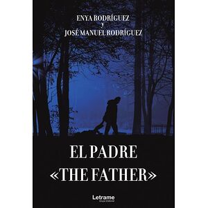 The Father. El padre
