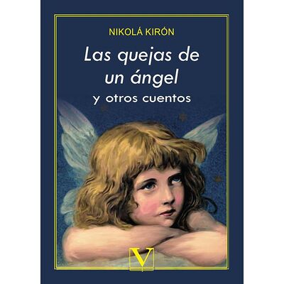 Las quejas de un ángel y...