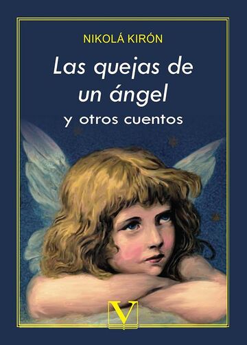 Las quejas de un ángel y...