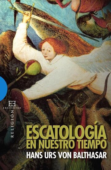 Escatología en nuestro tiempo