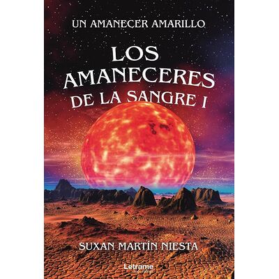 Los amaneceres de la Sangre...