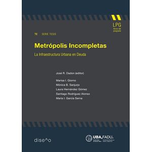Metrópolis incompletas