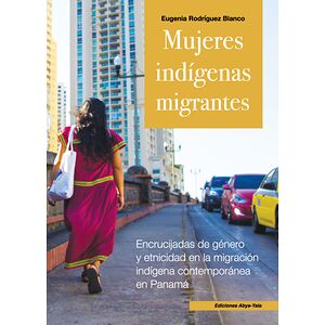 Mujeres indígenas migrantes