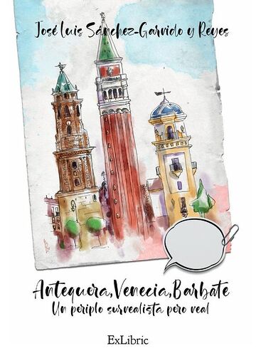 Antequera, Venecia,...