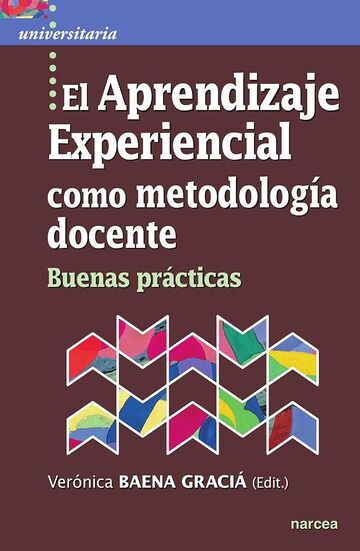 El aprendizaje experiencial...